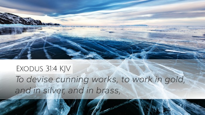 Exodus 31:4 Bible Commentary