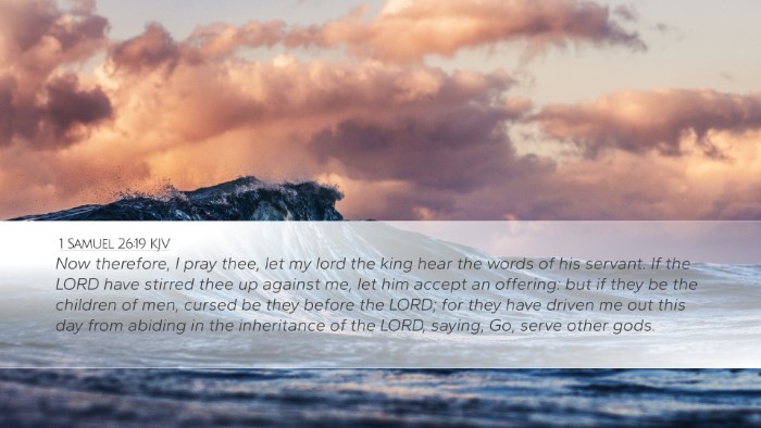 1 Samuel 26:19 Bible Commentary
