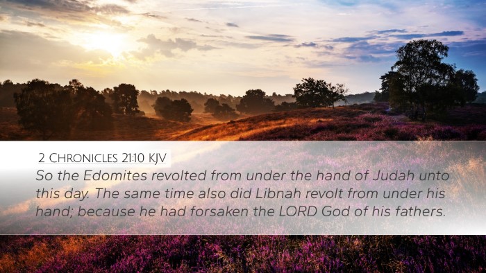 2 Chronicles 21:10 Bible Commentary