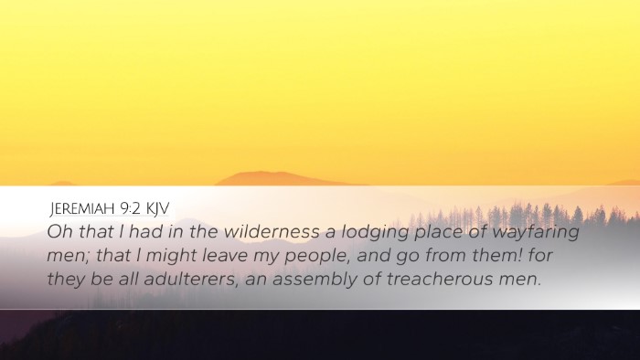 Jeremiah 9:2 Bible Commentary