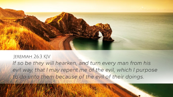 Jeremiah 26:3 Bible Commentary